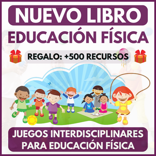JUEGOS INTERDISCIPLINARES PARA EDUCACIÓN FÍSICA (Español)
